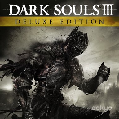 DARK SOULS III — Deluxe Edition — цифровой ключ Steam для ПК